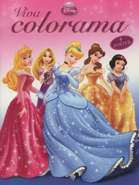 Couverture du produit · Disney Princesses viva colorama avec poster