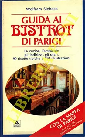 Couverture du produit · Guida ai bistrot di Parigi.
