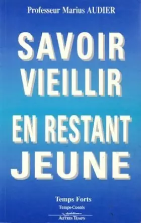 Couverture du produit · Savoir vieillir en restant jeune