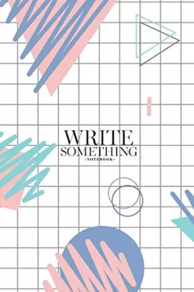 Couverture du produit · Notebook - Write something: Pastel pen lines in retro style 80s notebook, Daily Journal, Composition Book Journal, College Rule