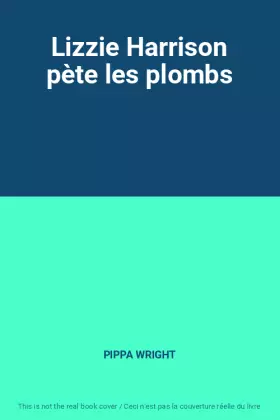 Couverture du produit · Lizzie Harrison pète les plombs