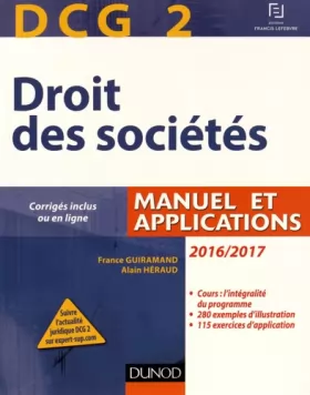Couverture du produit · DCG 2 - Droit des sociétés 2016/2017 - 10e éd. - Manuel et applications