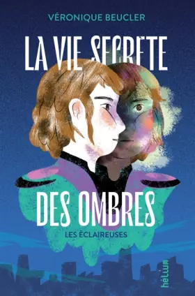 Couverture du produit · La Vie secrète des ombres