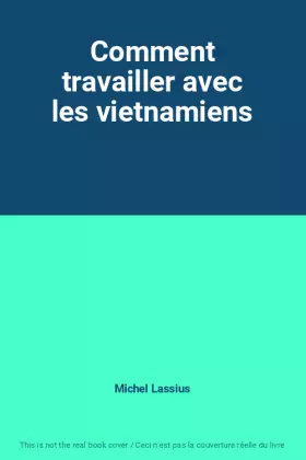 Couverture du produit · Comment travailler avec les vietnamiens