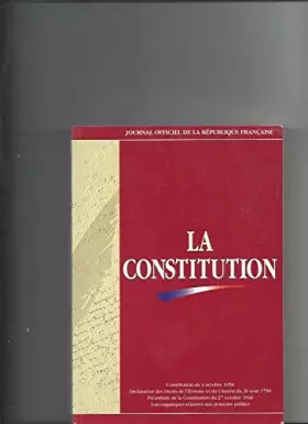 Couverture du produit · Constitution: Lois organiques et ordonnances relatives aux pouvoirs publics