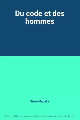 Couverture du produit · Du code et des hommes