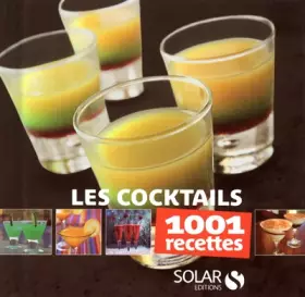 Couverture du produit · Les cocktails - 1001 recettes
