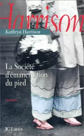 Couverture du produit · La Société d'émancipation du pied