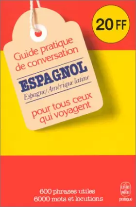 Couverture du produit · Guide pratique de conversation pour ceux qui voyagent : Espagnol-latino-américain