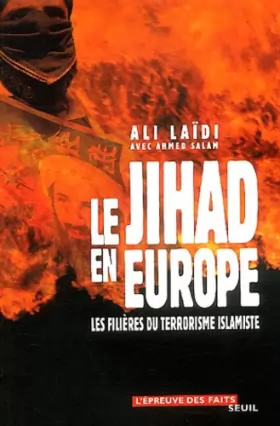 Couverture du produit · Le Jihad en Europe : Les Filières du terrorisme islamiste