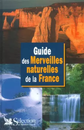Couverture du produit · Guide des merveilles naturelles de la France