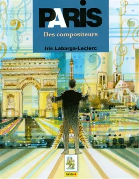 Couverture du produit · PARIS DES COMPOSITEURS