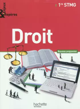 Couverture du produit · Enjeux et Repères Droit 1re STMG - Livre élève Grand format - Ed. 2012