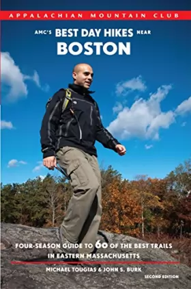 Couverture du produit · AMC's Best Day Hikes Near Boston: Four-Season Guide to 60 of the Best Trails in Eastern Massachusetts