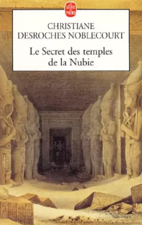 Couverture du produit · Les Secrets des temples de la Nubie