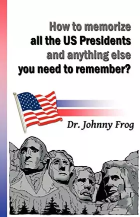 Couverture du produit · How to Memorize All the U.s. Presidents and Anything Else You Need to Remember?