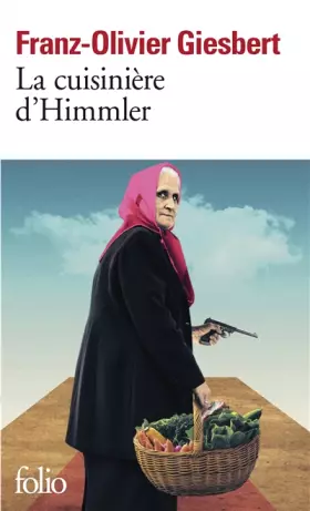 Couverture du produit · La cuisinière d'Himmler