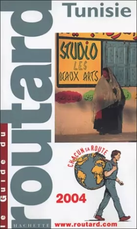 Couverture du produit · Guide du Routard : Tunisie 2004