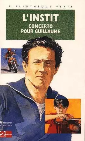 Couverture du produit · L'Instit : Concerto pour Guillaume