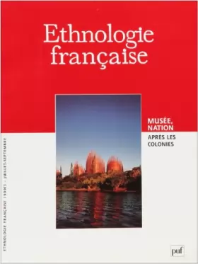 Couverture du produit · Ethnologie française, numéro 3 - 1999 : Musée : Nation après les colonies