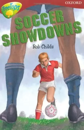 Couverture du produit · Oxford Reading Tree: Level 15: TreeTops Stories: Soccer Showdowns