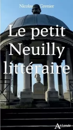 Couverture du produit · Le petit Neuilly littéraire: Anthologie impressionniste