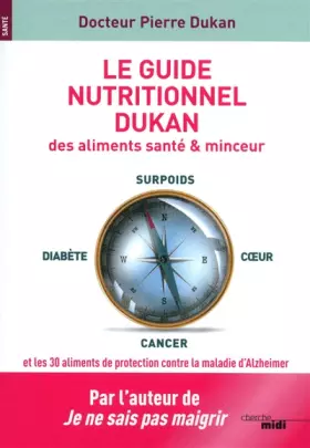 Couverture du produit · Le guide nutritionnel Dukan des aliments santé & minceur