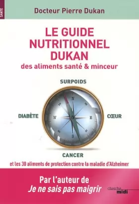 Couverture du produit · Le guide nutritionnel Dukan des aliments santé & minceur