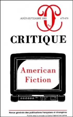 Couverture du produit · Critique, numéro 675-676 : American Fiction