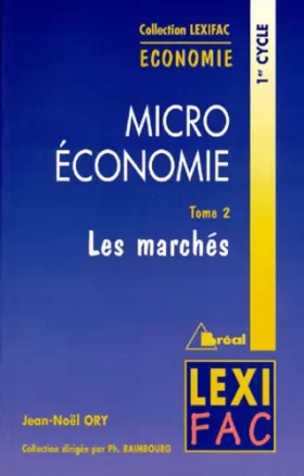 Couverture du produit · Microéconomie : Tome 2, Les marchés