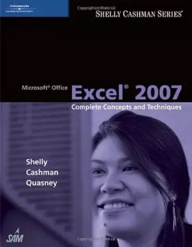 Couverture du produit · Microsoft Office Excel 2007: Complete Concepts and Techniques