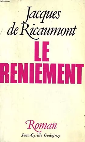Couverture du produit · Le reniement