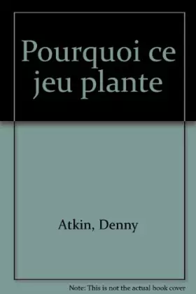 Couverture du produit · Pourquoi ce jeu plante