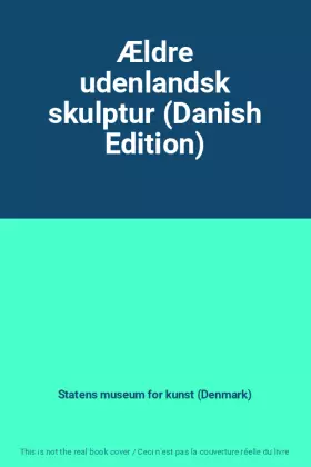 Couverture du produit · Ældre udenlandsk skulptur (Danish Edition)