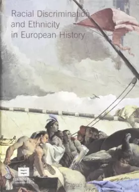 Couverture du produit · Racial Discrimination and Ethnicity in European History V11