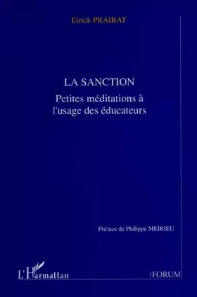 Couverture du produit · La sanction: Petites méditations à l'usage des éducateurs