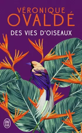 Couverture du produit · Des vies d'oiseaux