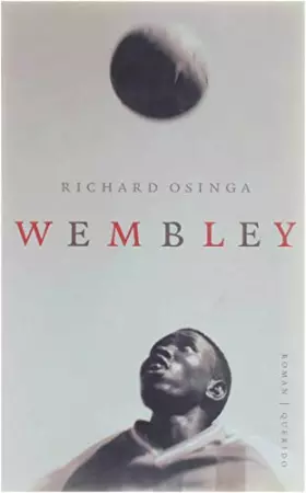 Couverture du produit · Wembley: of een seizoen in de stad