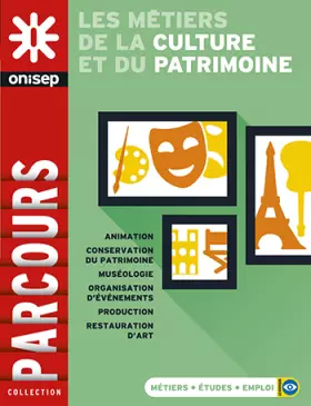 Couverture du produit · Les métiers de la culture et du patrimoine