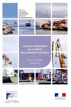 Couverture du produit · Les ports ultramarins au carrefour des échanges mondiaux