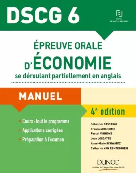 Couverture du produit · DSCG 6 - Épreuve orale d'économie se déroulant partiellement en anglais - 4e éd.: Manuel