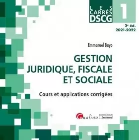 Couverture du produit · DSCG 1 - Gestion juridique, fiscale et sociale: Cours et applications corrigées (2021-2022)