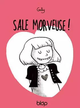 Couverture du produit · Sale Morveuse !