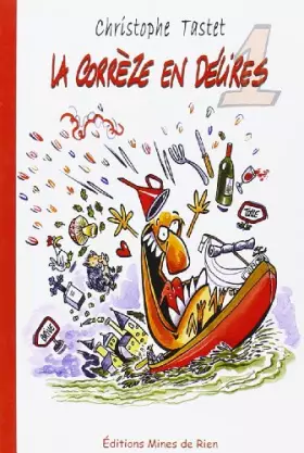 Couverture du produit · La Corrèze en délire tome 1