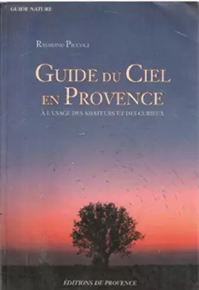 Couverture du produit · Guide du ciel en provence à l'usage des amateurs et des curieux