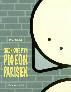 Couverture du produit · CHRONIQUES UN PIGEON PARISIEN