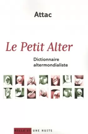 Couverture du produit · Le Petit Alter : Dictionnaire altermondialiste