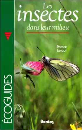 Couverture du produit · Les Insectes dans leur milieu