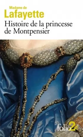 Couverture du produit · Histoire de la princesse de Montpensier et autres nouvelles