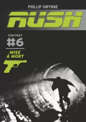 Couverture du produit · Rush: Mise à mort (6)